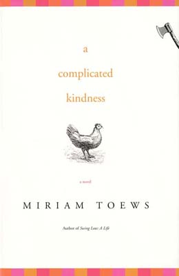 A Complicated Kindness by Miriam Toews